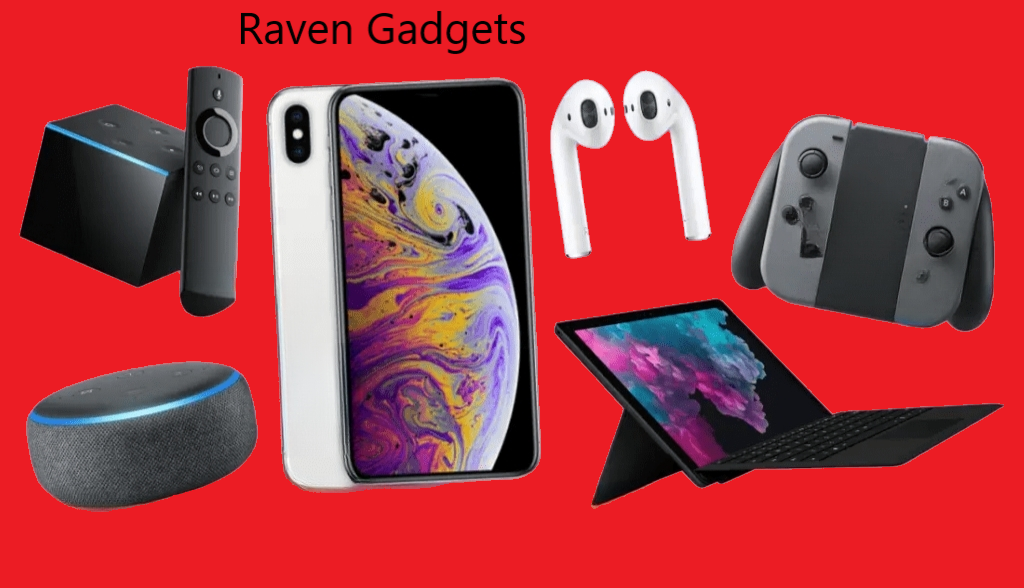 Raven Gadgets